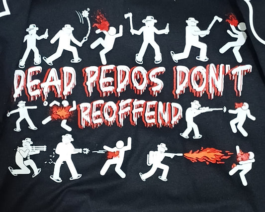 Pedo hunter shirts